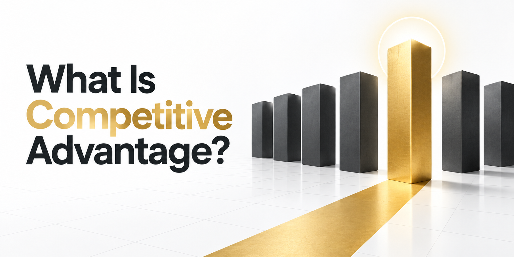 Competitive advantage Gold pillar standing apart from similar dark pillars, representing a meaningful competitive advantage.