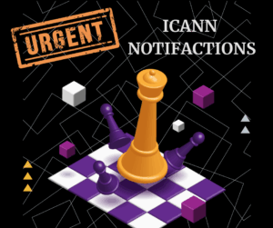 ICANN notifications on black background with orange URGENT stamp in upper left over chess queen pouncing on board sending pawns and blocks flying